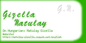 gizella matulay business card